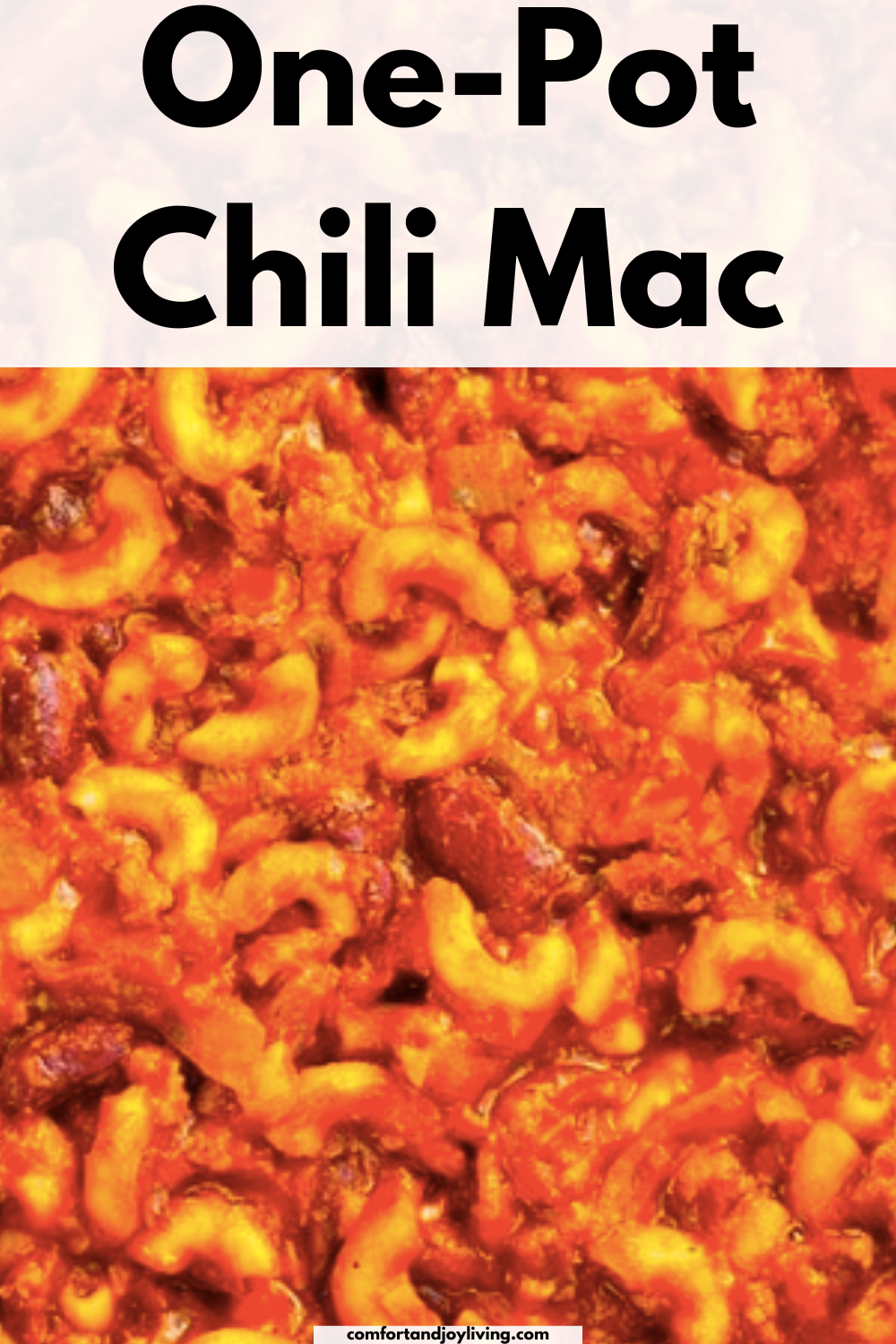 One-Pot Chili Mac