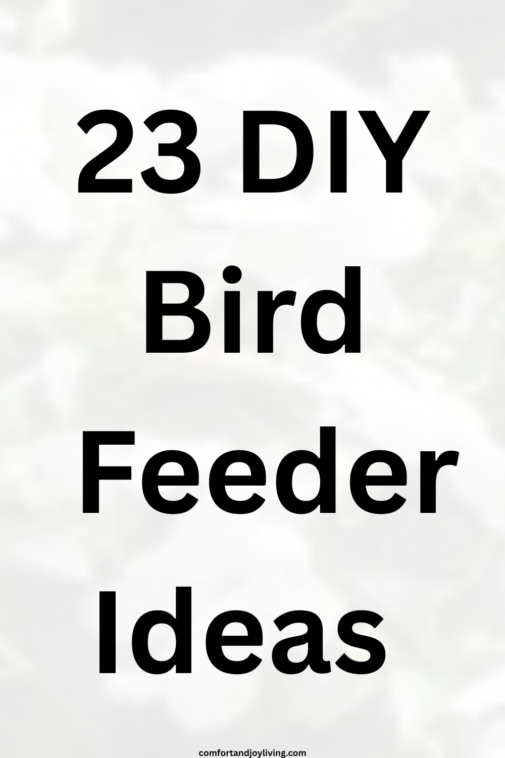 23 DIY Bird Feeders That Are Fun For All Ages To Make