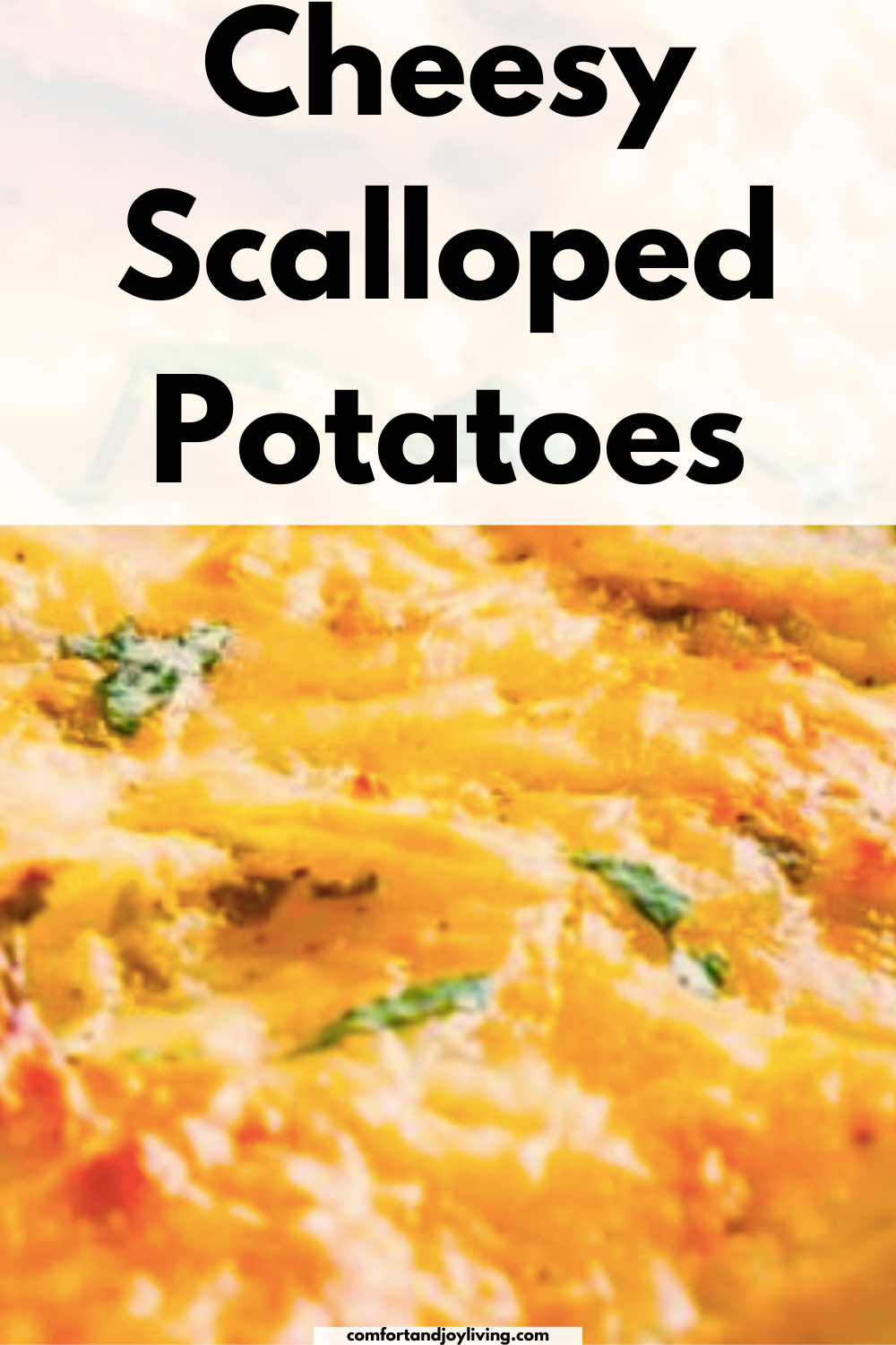 Cheesy Scalloped Potatoes