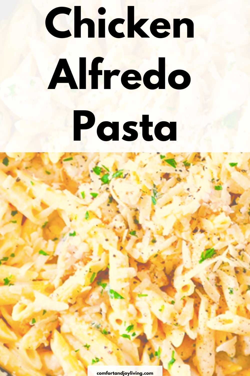 Chicken Alfredo Pasta