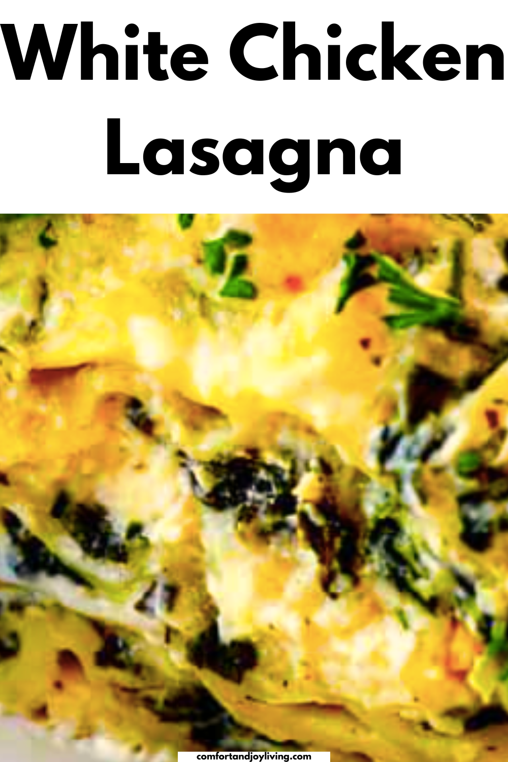 White Chicken Lasagna