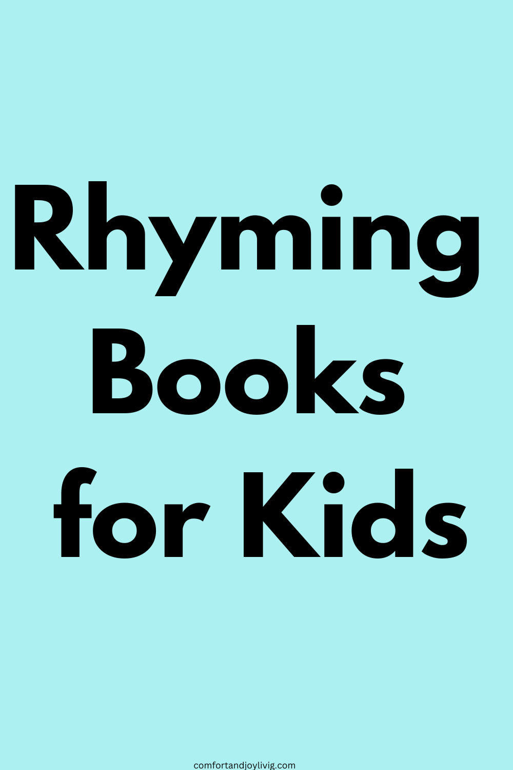 Rhyming Books for Kids