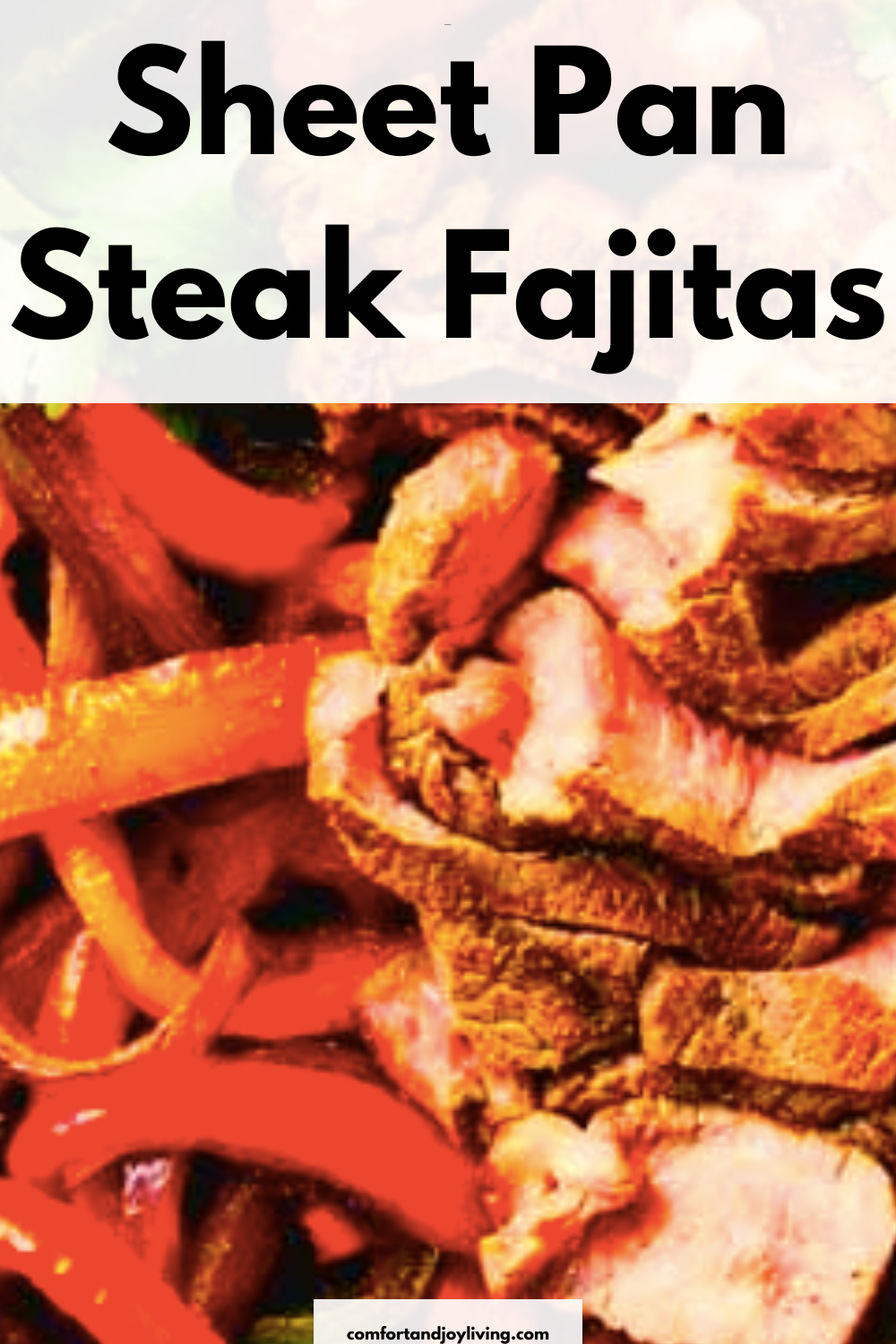 Sheet Pan Steak Fajitas