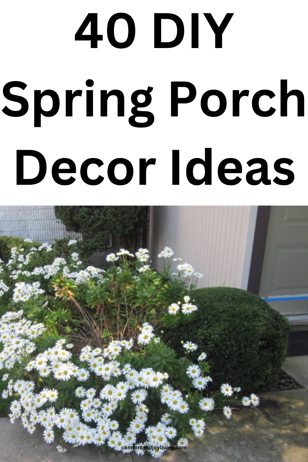 40 DIY Spring Porch Decor Ideas