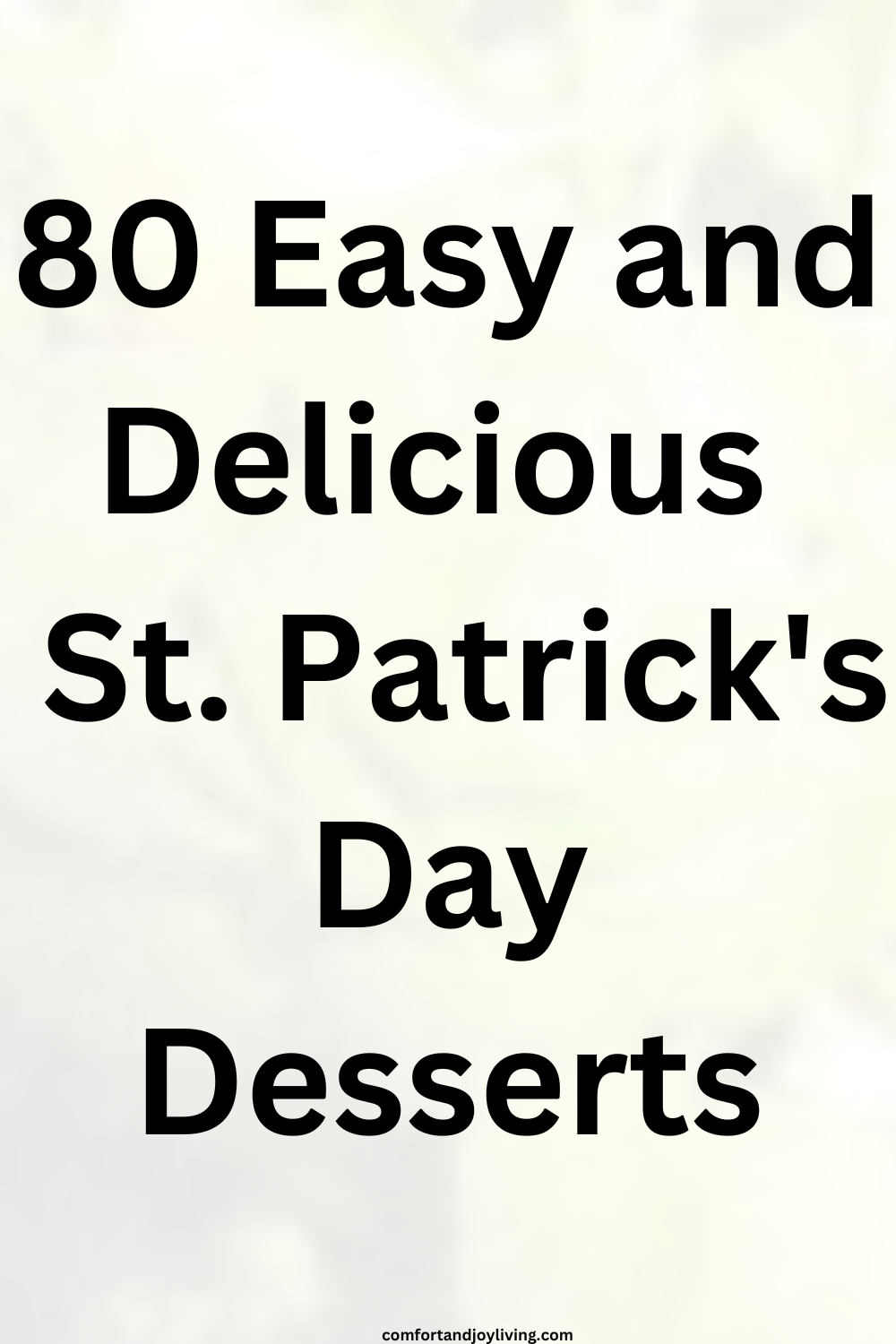 80 St. Patrick's Day Desserts