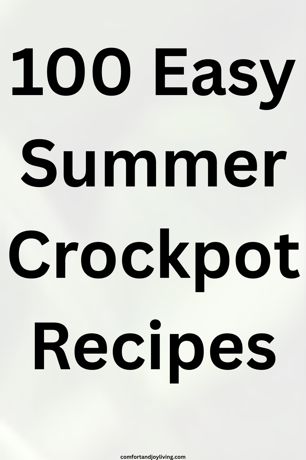 150 Easy Summer Crockpot Recipes