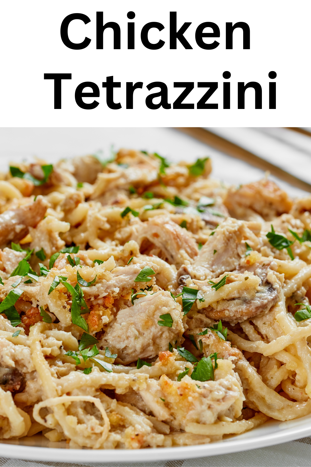 Chicken Tetrazzini
