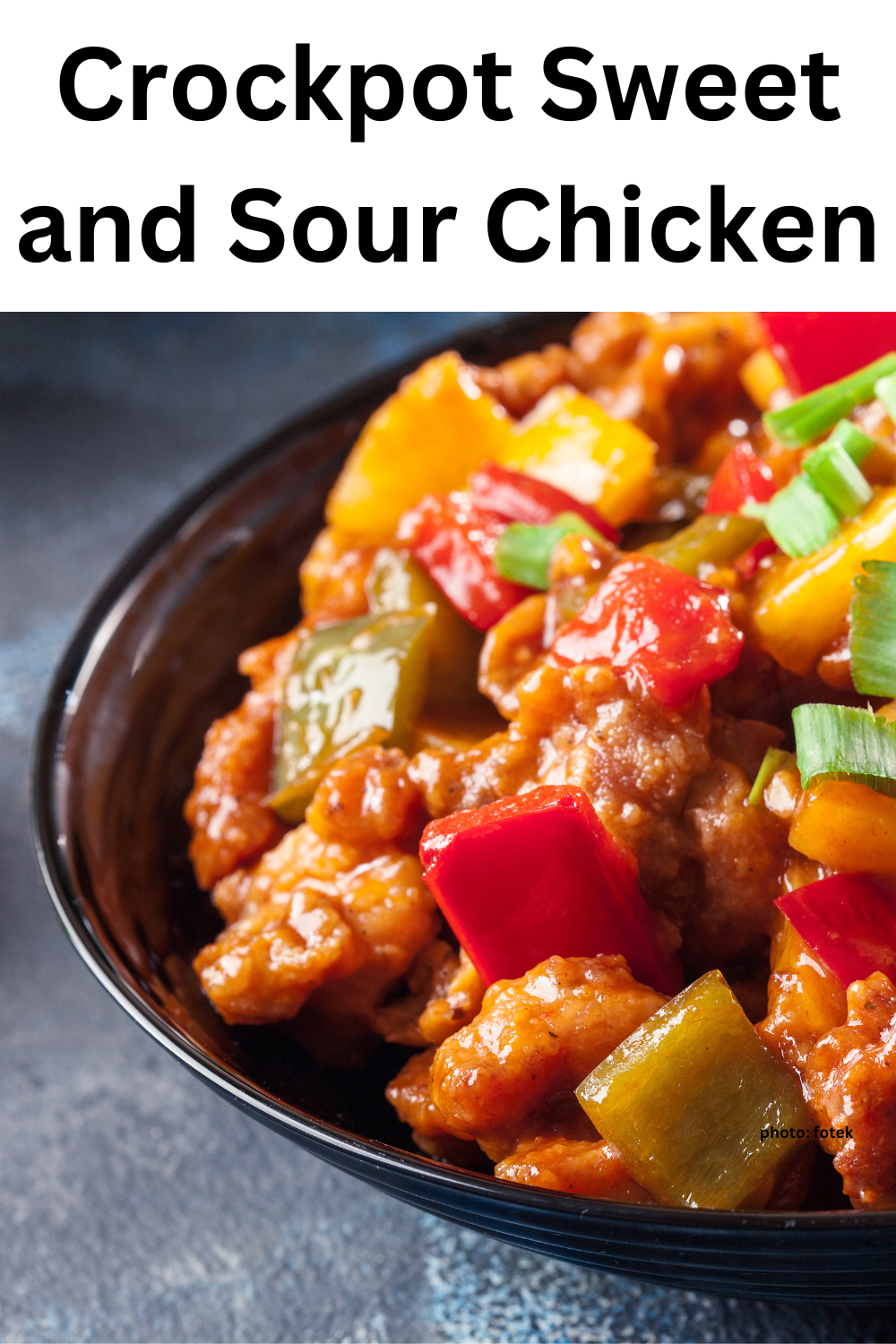 Crockpot Sweet and Sour Chicken