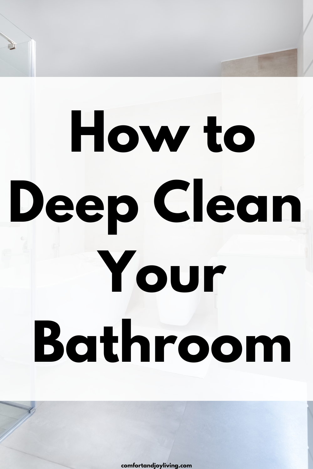 How to Deep Clean Your Bathroom
