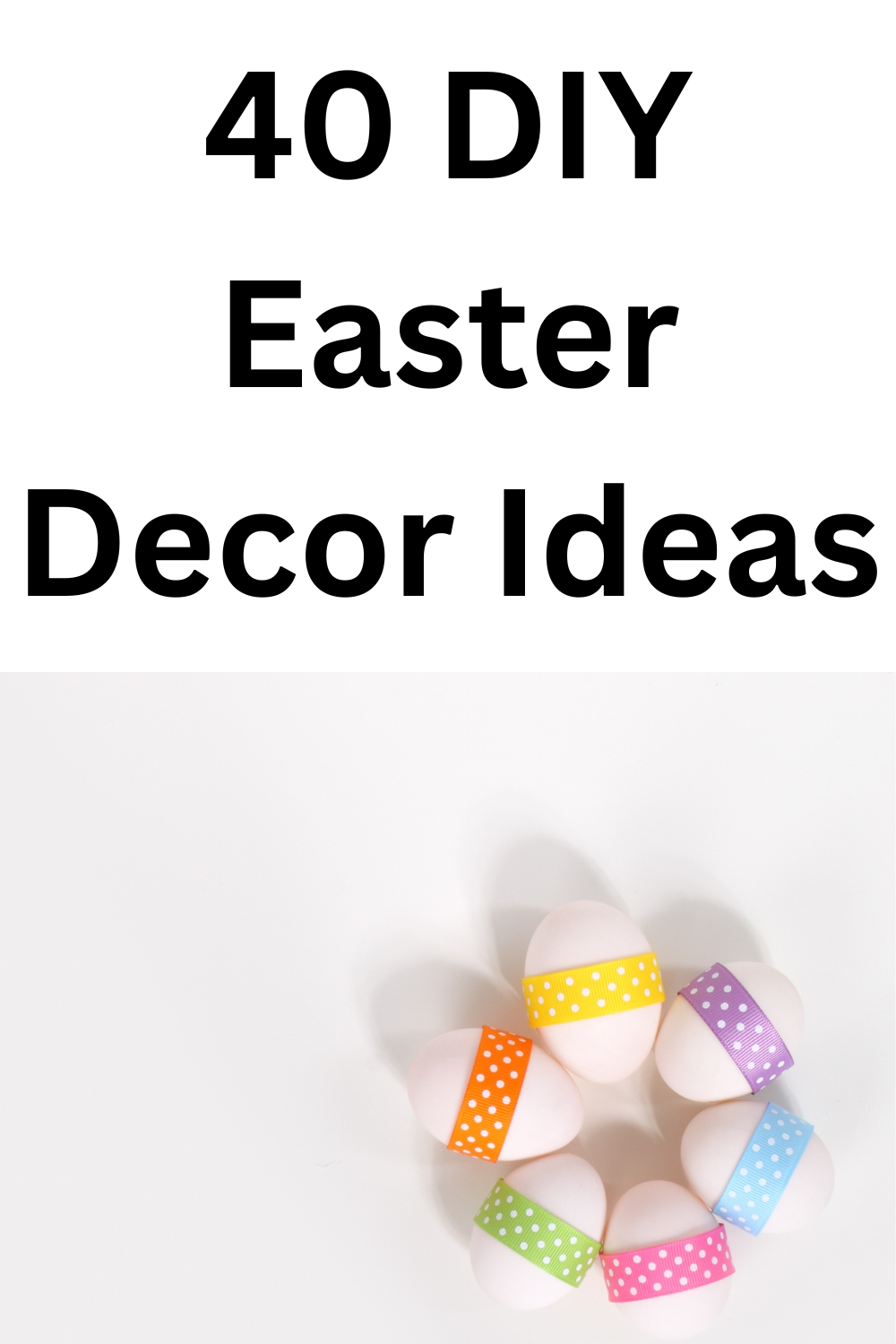 DIY Easter Decor Ideas