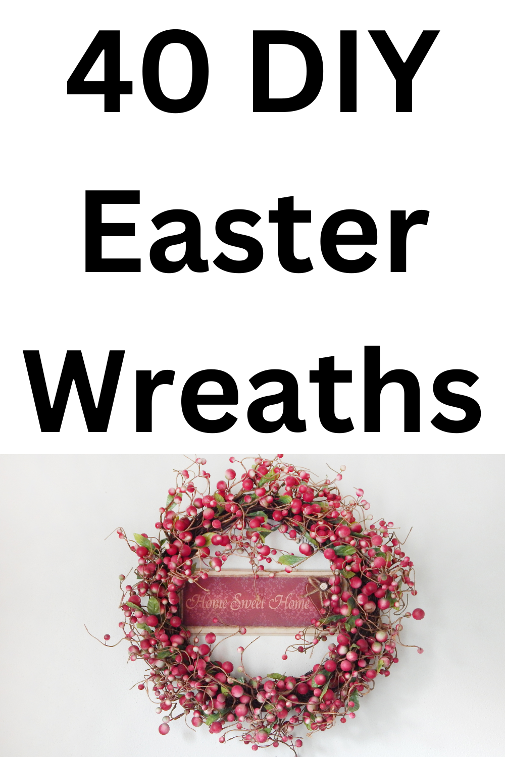 DIY Easter Wreaths