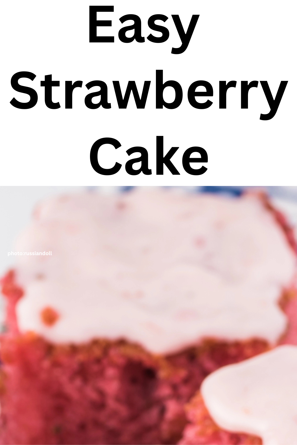 Easy Strawberry Cake