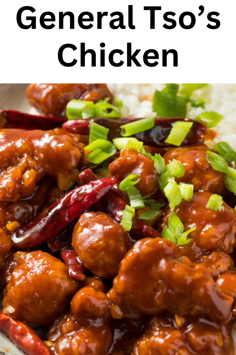 General Tso's Chicken