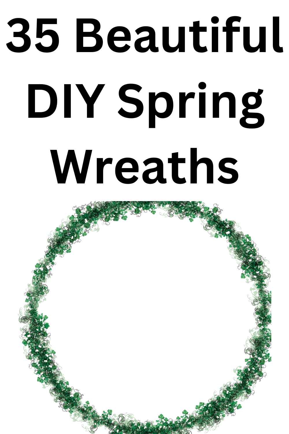 DIY Spring Wreaths
